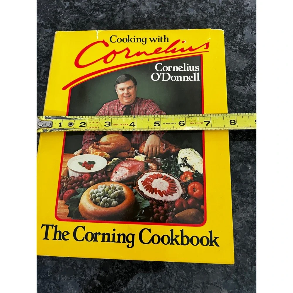 Cooking with Cornelius The Corning‎ Cookbook Signed First Edition 1982